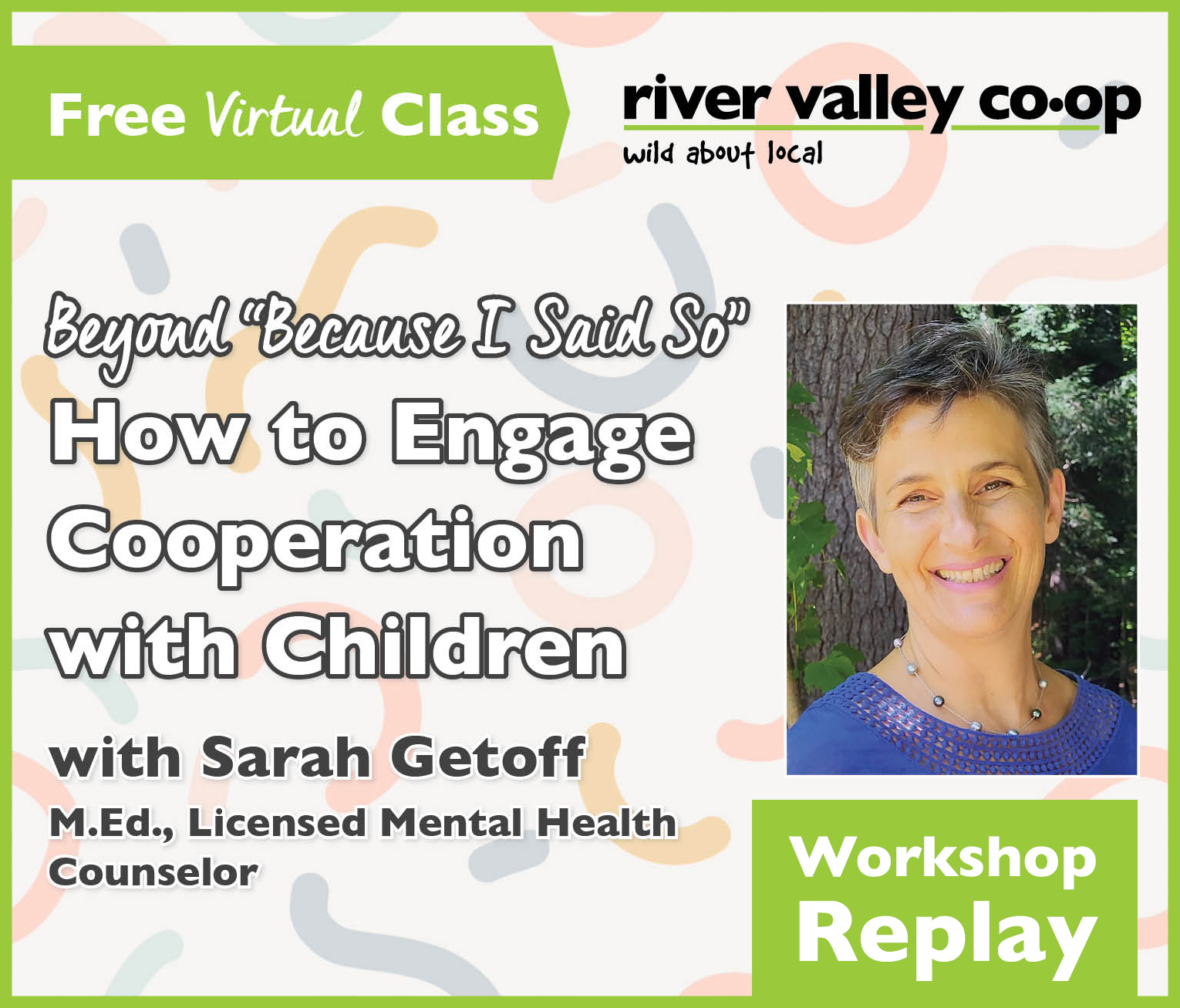 Click to watch our replay of "Beyond Because I Said So: How to Engage Cooperation with Children"