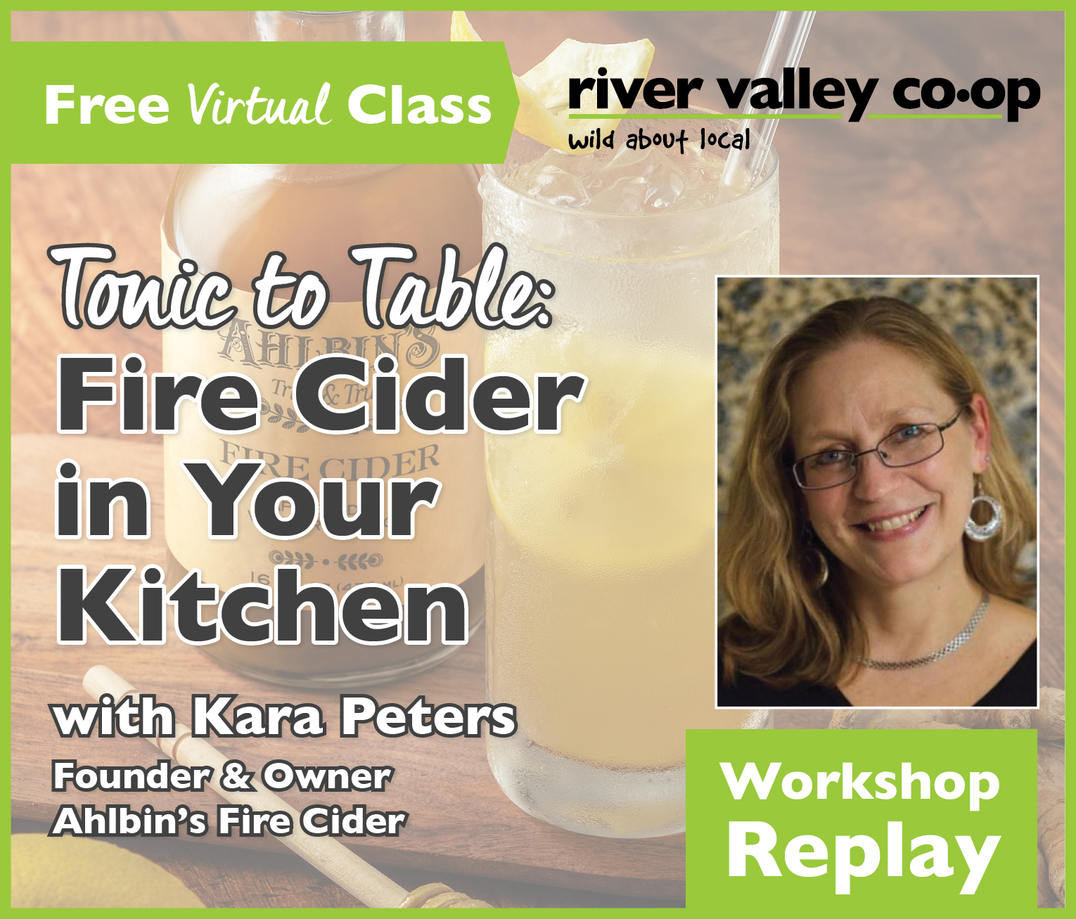 Click to watch our replay of "Tonic to Table: Fire Cider in Your Kitchen"