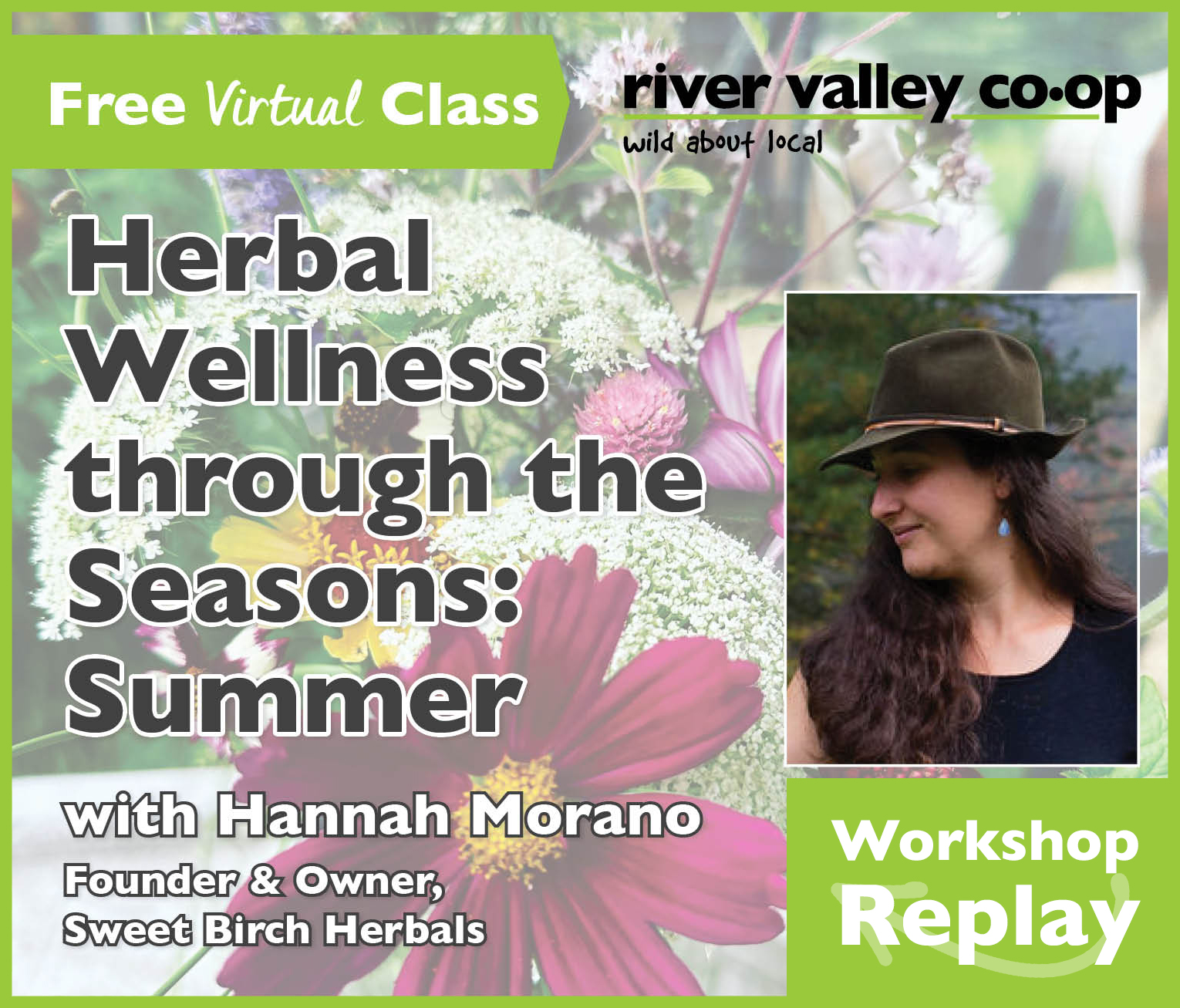 Click to watch our replay of "Wellness Through the Seasons: Summer"