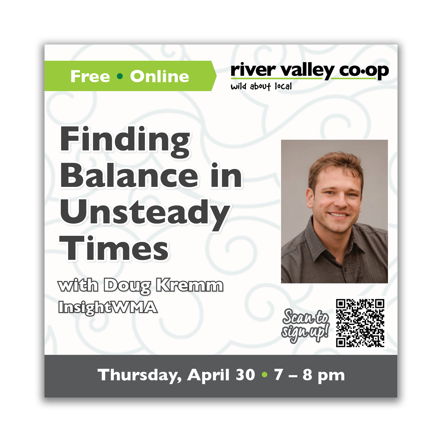 Click to register for "Finding Balance in Unsteady Times"