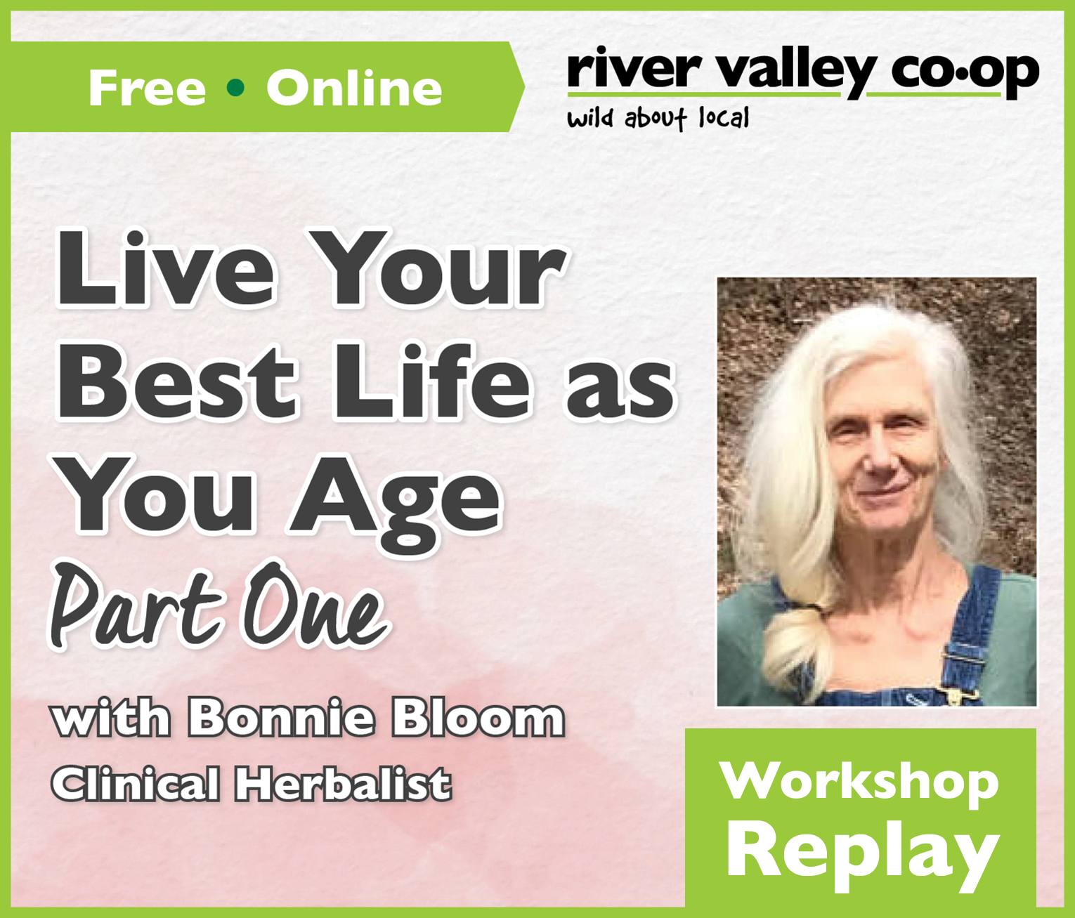 Click to watch our replay of "Live Your Best Life as You Age: Part 1"