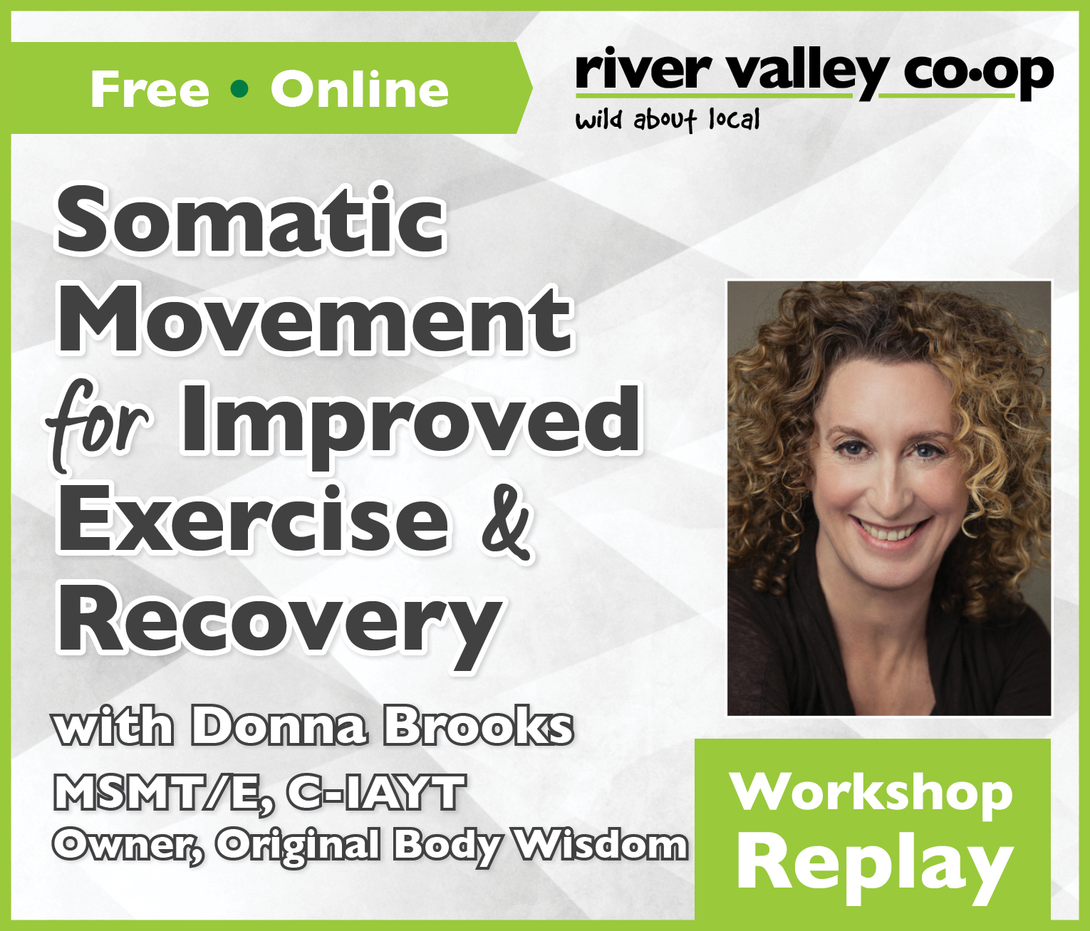 Click to watch our replay of "Somatic Movement for Improved Exercise & Recovery"