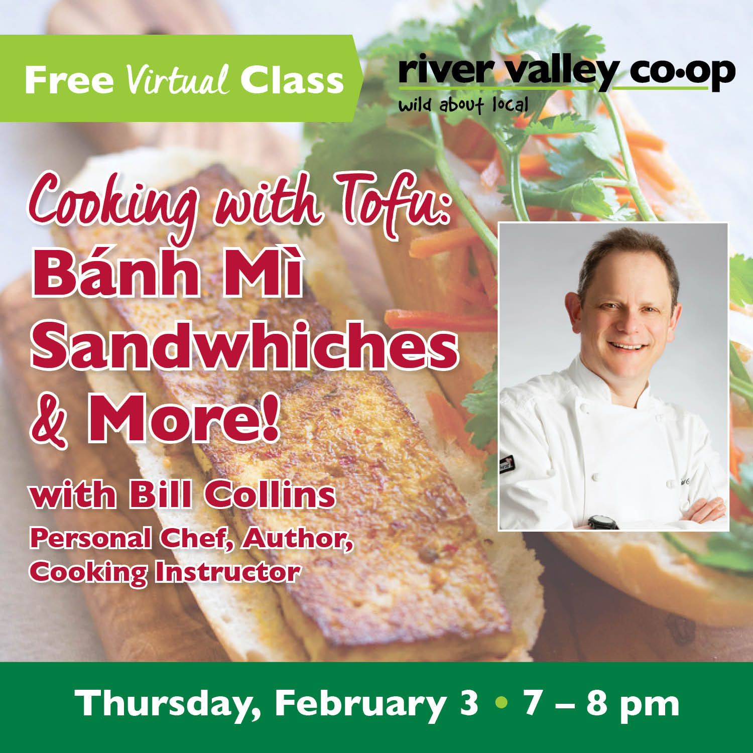 Click to watch our replay of "Cooking with Tofu: Bánh Mì Sandwiches & More"
