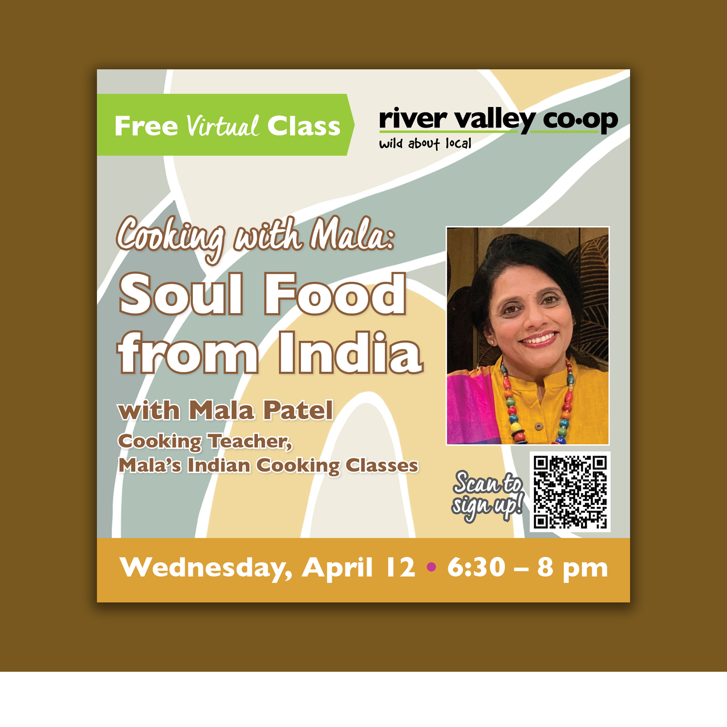 April 12: Cooking with Mala - Soul Food from India